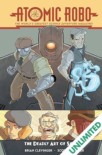 Atomic Robo & The Deadly Art of Science